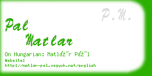 pal matlar business card